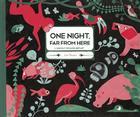one night far from here