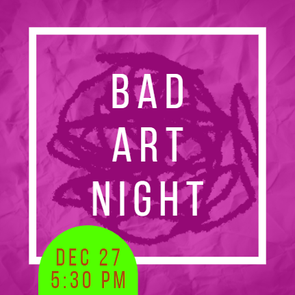 Bad Art Night