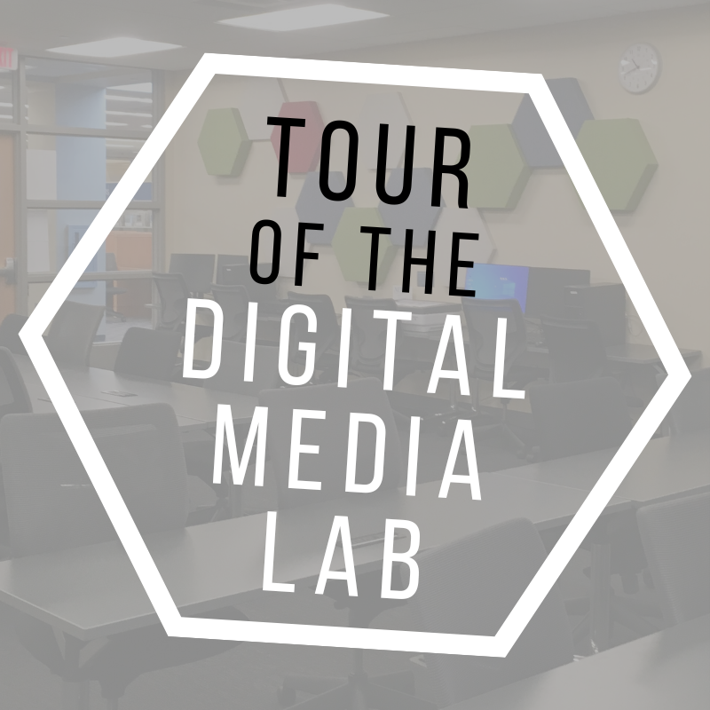 Tour of the Digital Media Lab