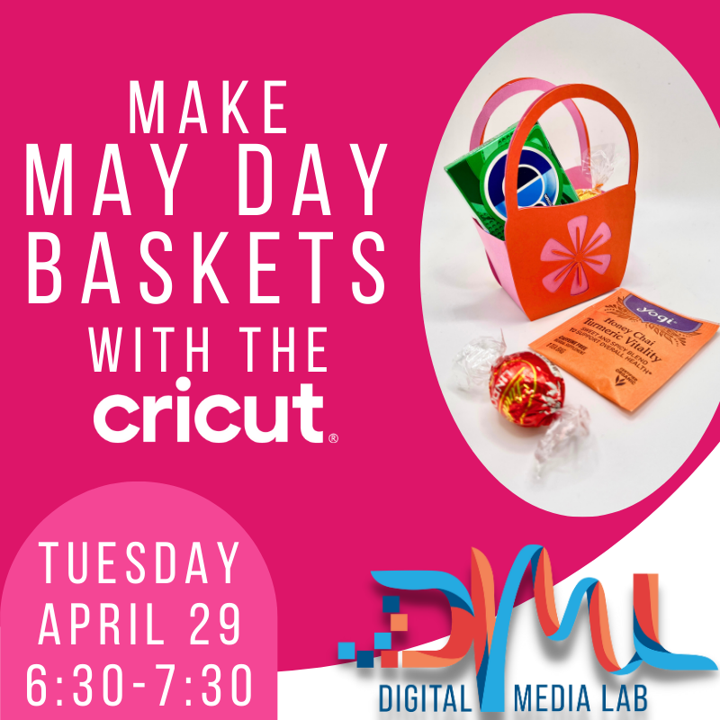 make may day baskets with the cricut