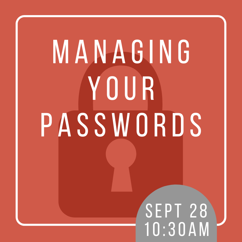 Managing Your Passwords