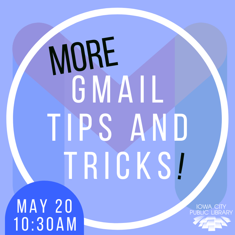 More Gmail Tips and Tricks