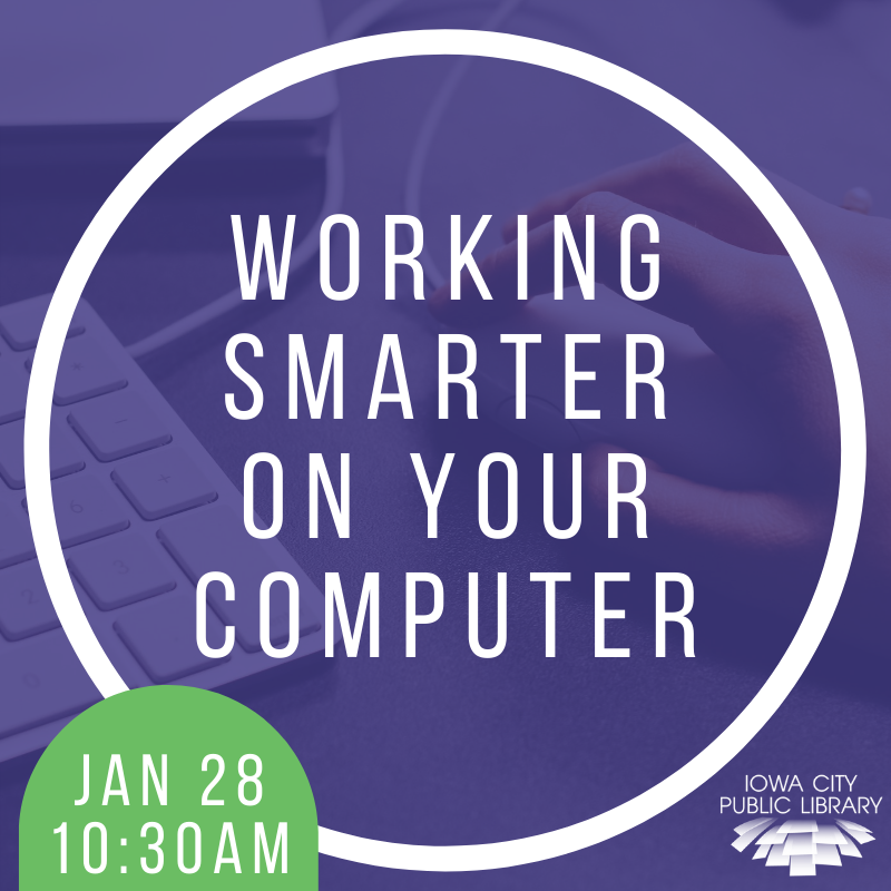Working smarter on your computer