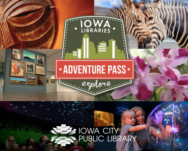 The Iowa Libraries Adventure Pass Program