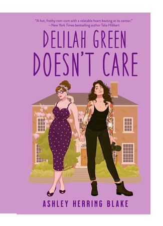 Delilah Green Doesn't Care