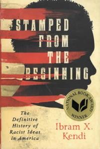 http://www.nationalbook.org/_images/nba/2016/winners/nf-kendi-stamped-from-the-beginning.jpg