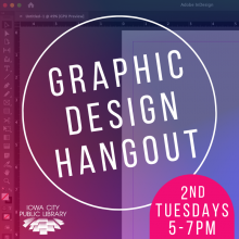 Graphic Design Hangout 2nd Tuesdays 5-7PM