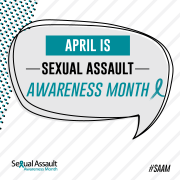 April is Sexual Assault Awareness Month