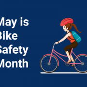 May is Bike Safety Month