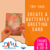 try this: create a butterfly greeting card