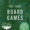 try this: board games