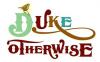 Image says the name Duke Otherwise