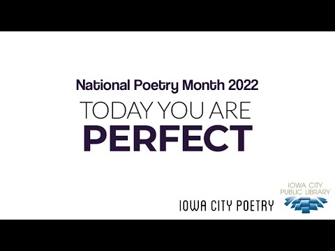 Today you are perfect : with Iowa City Poetry